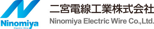 二宮電線工業株式会社 Ninomiya Electric Wire Co.,Ltd.